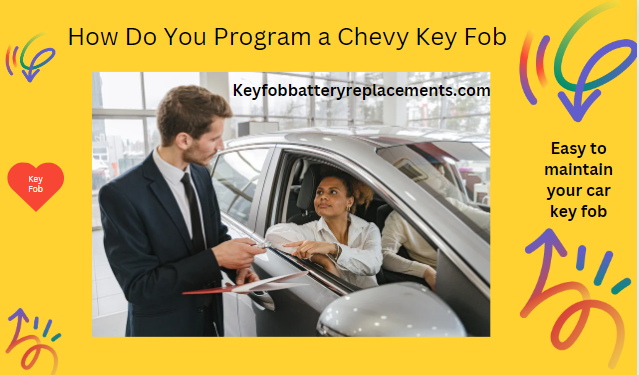 How Do You Program a Chevy Key Fob